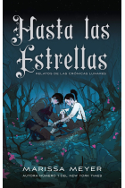 Hasta las estrellas (Las Crónicas Lunares 5)