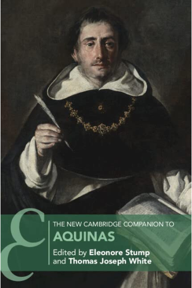 The New Cambridge Companion to Aquinas