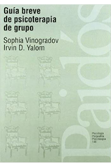 Guía breve de psicoterapia de grupo