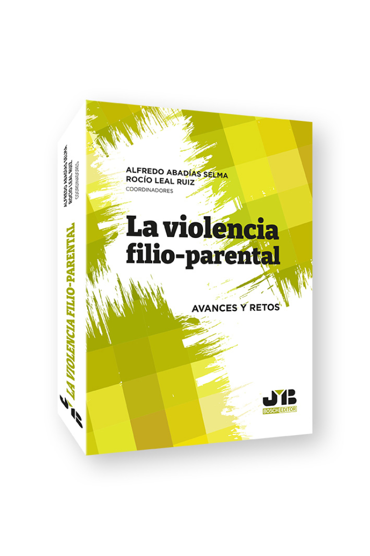 La violencia filio-parental. Avances y retos