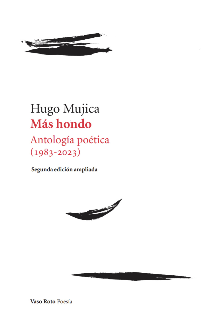 Más hondo. Antología poética (1983-2023). 2ª edición ampliada