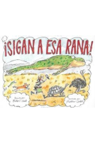 ¡Sigan a esa rana!