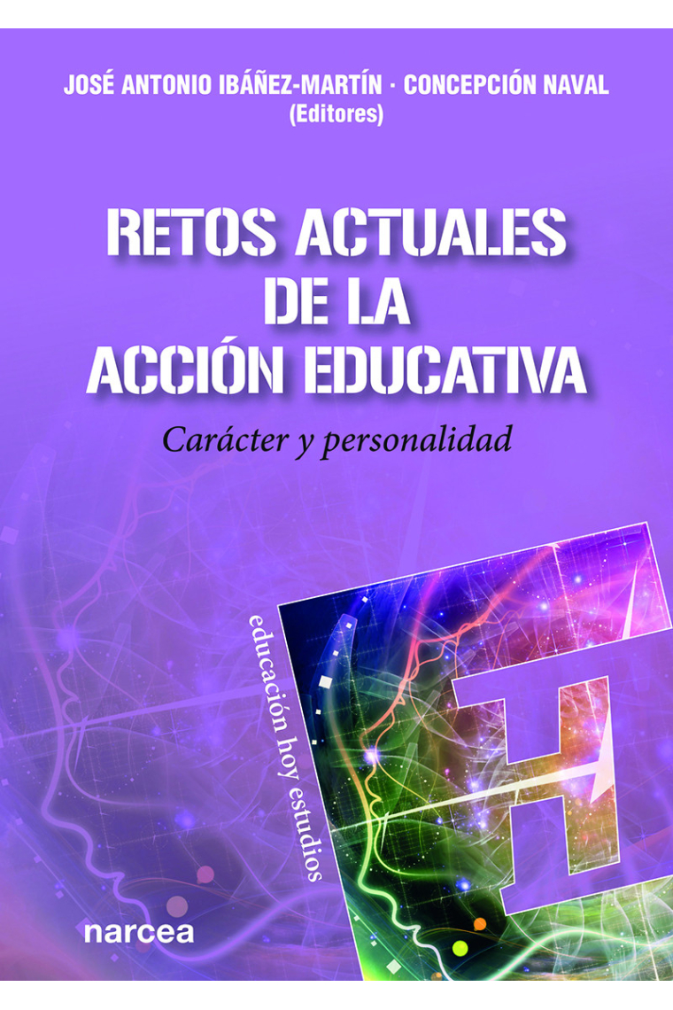 Retos actuales de la acción educativa. Carácter y personalidad