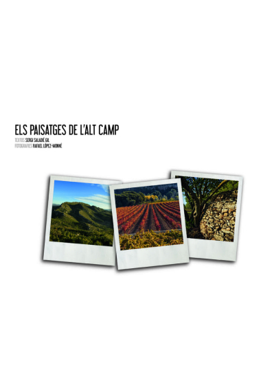 ELS PAISATGES DE L'ALT CAMP