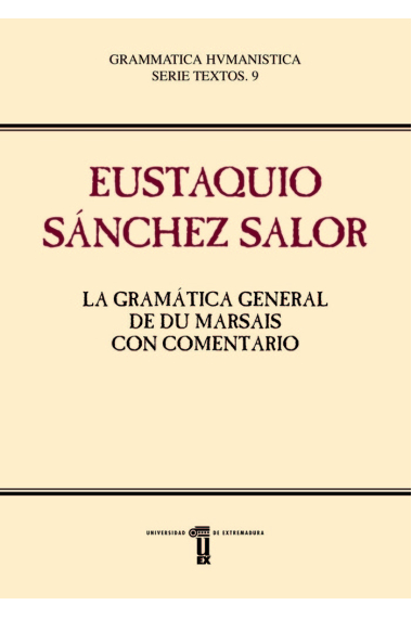 LA GRAMÁTICA GENERAL DE DU MARSAIS CON COMENTARIO