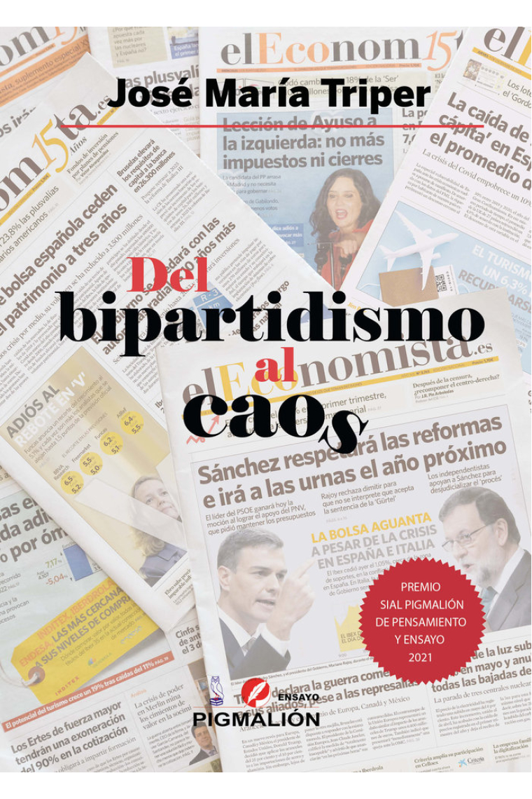 DEL BIPARTIDISMO AL CAOS