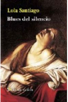 Blues del silencio