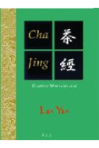 CHA JING, EL PRIMER LIBRO SOBRE TE