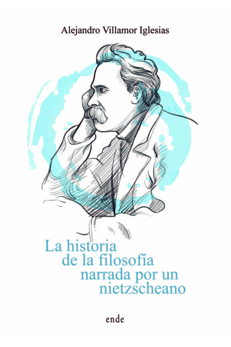 La historia de la filosofía narrada por un nietzscheano