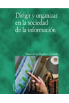 Dirigir y organizar en la sociedad de la información