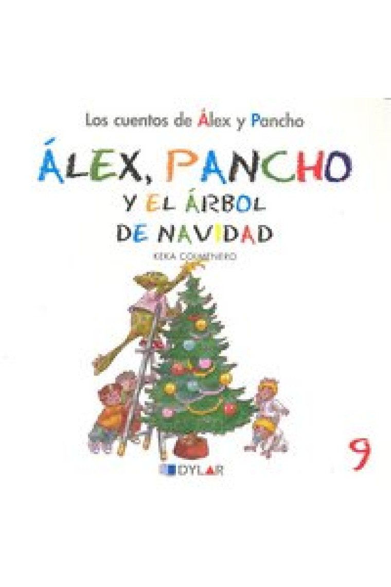 ALEX Y PANCHO 9 Y EL ARBOL DE NAVIDAD áááááááááááááááááááááááááááááááááááááááááááááááááááááááá