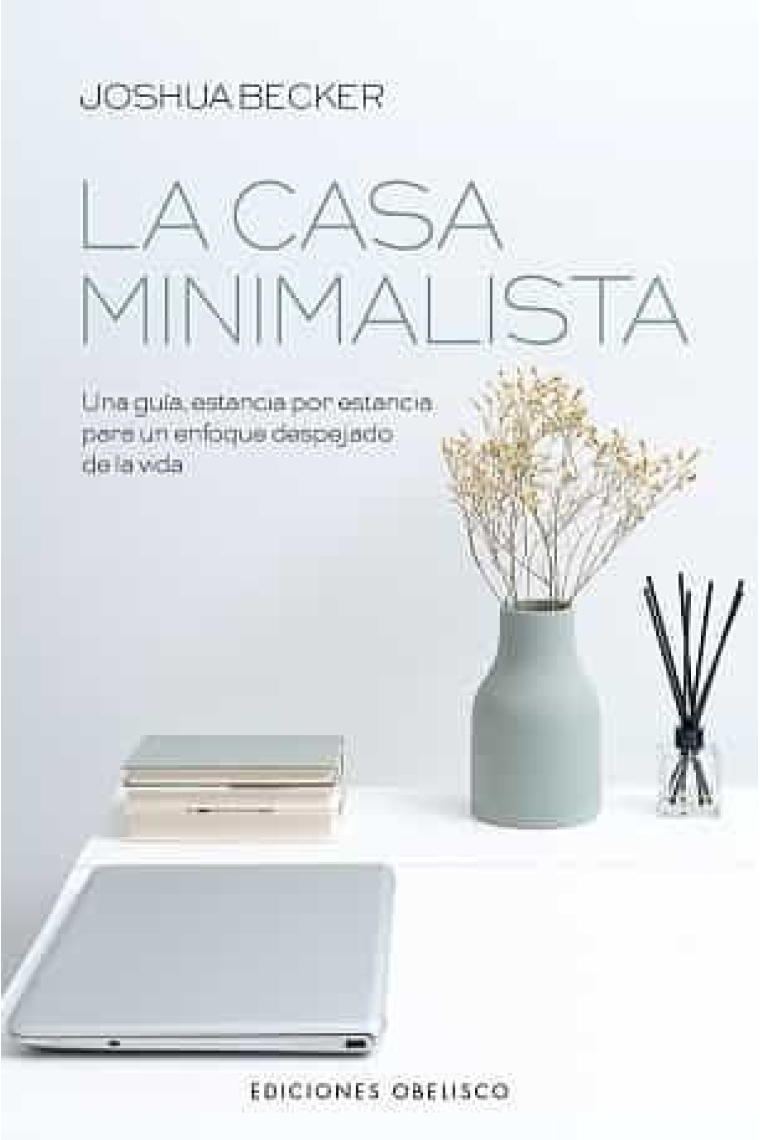 CASA MINIMALISTA,LA