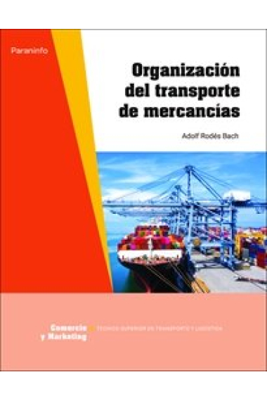 ORGANIZACION DEL TRANSPORTE DE MERCANCIAS