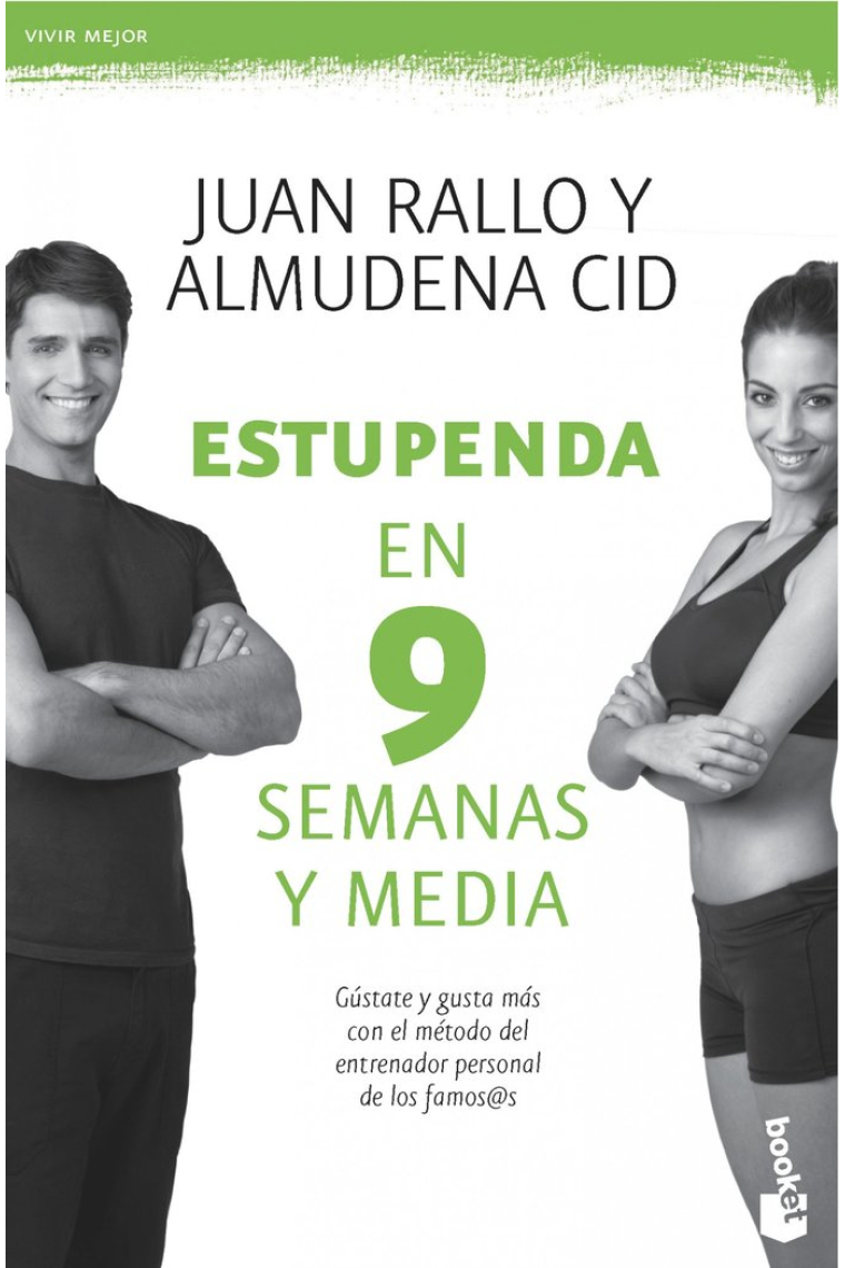 Estupenda en 9 semanas y media