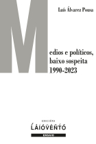 MEDIOS E POLITICOS BAIXO SOSPEITA 1990 2023