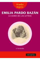 EMILIA PARDO BAZAN LA DAMA DE LAS LETRAS