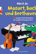 Hörst du Mozart, Bach und Beethoven?