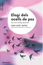 Elogi dels ocells de pas. Diari d’un ornitòleg apassionat