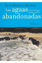 Las aguas abandonadas (edición bilingüe gallego-castellano)