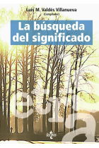 La búsqueda del significado (Lecturas de filosofía del lenguaje)