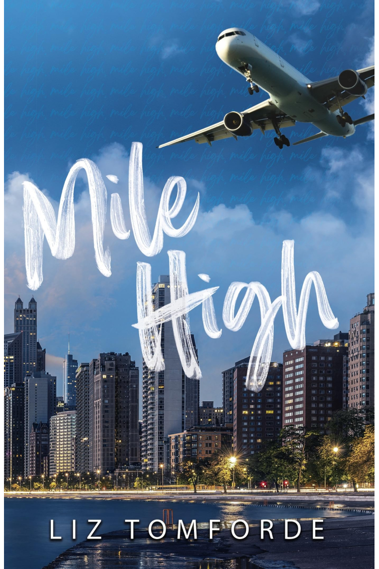 Mile High : The unputdownable first book in TikTok sensation, the Windy City series, featuring an ice hockey enemies-to-lovers sports romance