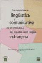 La competencia lingüística y comunicativa en el aprendizaje del español como lengua extranjera