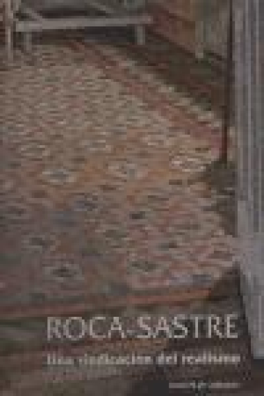 Roca-Sastre. Una vindicación del realismo