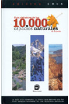 Guía definitiva de los 10.000 espacios naturales de España