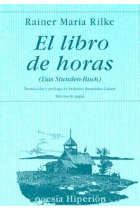 El libro de horas (edición bilingüe castellano - alemán)