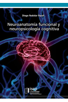 Neuroanatomía funcional y neuropiscología cognitiva