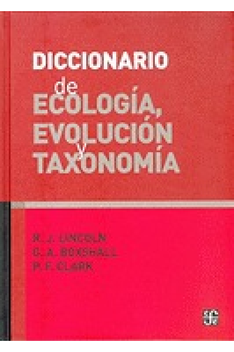 Diccionario de ecología , evolución y taxonomía