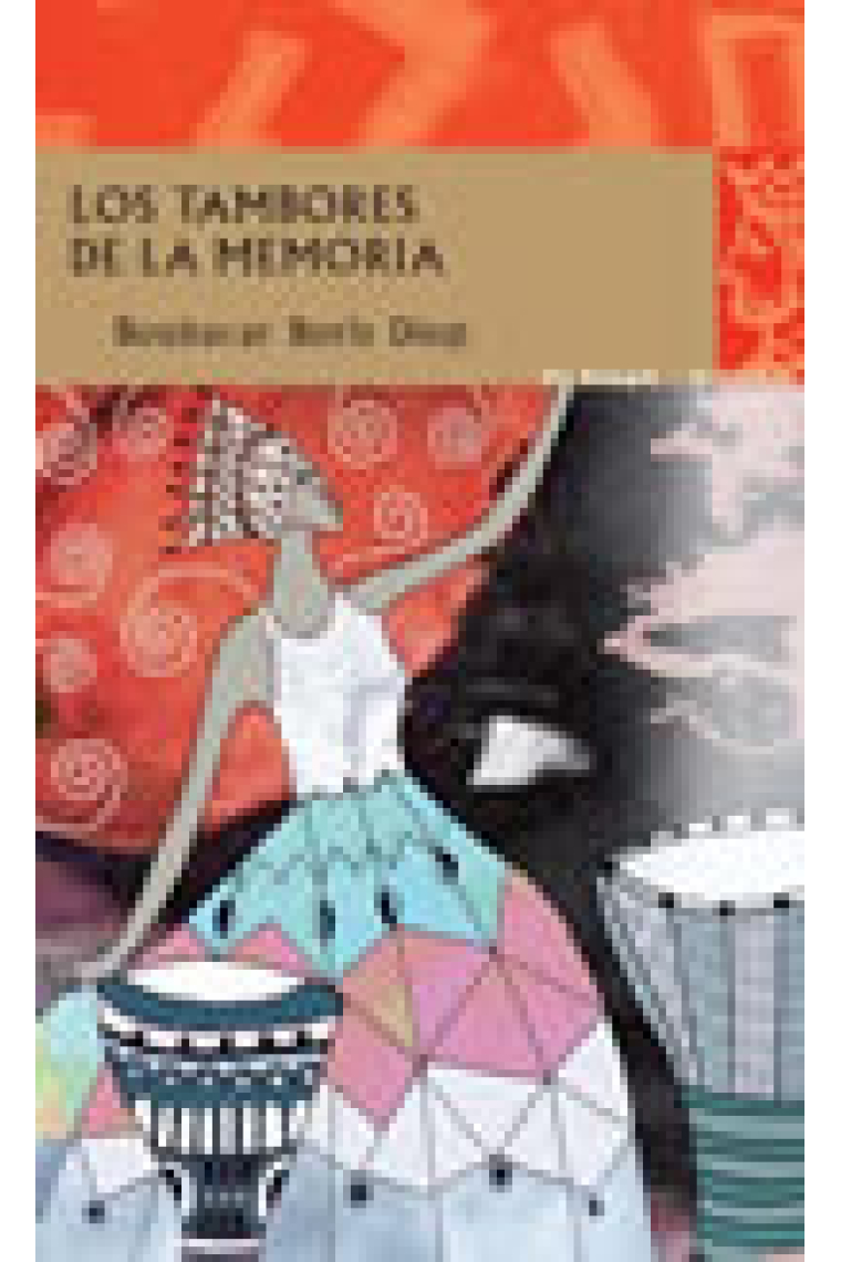 Los tambores de la memoria