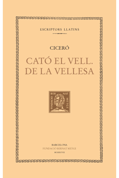 Cató el Vell/De la vellesa