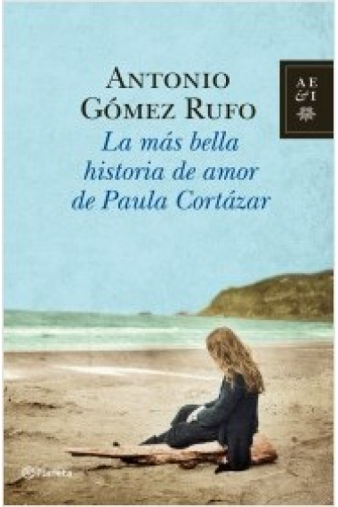 La más bella historia de amor de Paula Cortázar