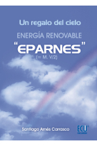 Un regalo del cielo. Eparnes. Energía renovable