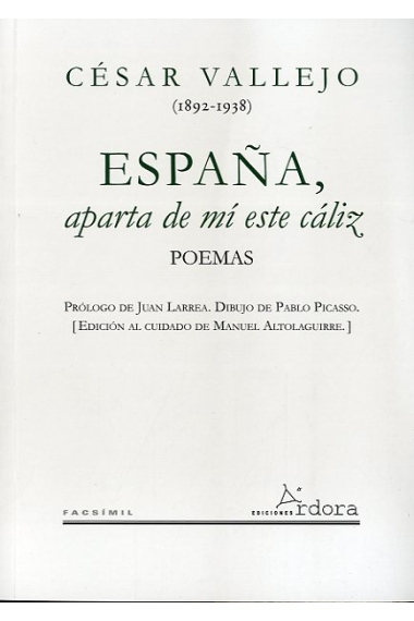 España. aparta de mí ese cáliz (Facsímil de la edición de 1939)