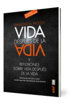 Vida después de la vida y Reflexiones sobre vida después de la vida