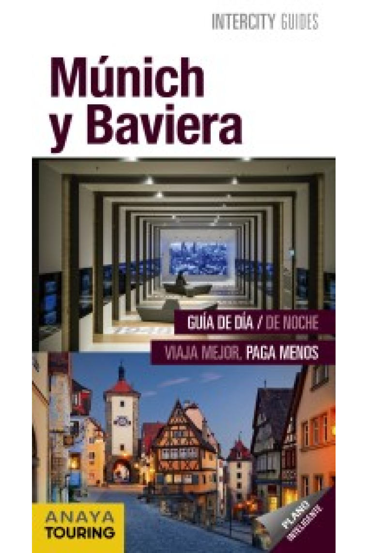 Múnich y Baviera. Intercity guides