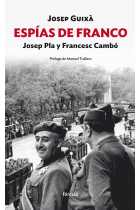 Espías de Franco. Josep Pla y Francesc Cambó