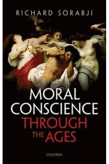 Moral conscience through the ages (Fifth Century BCE to the present)