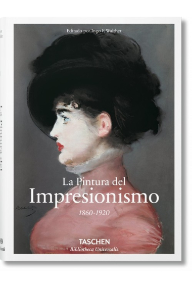 La pintura del Impresionismo (1860-1920)