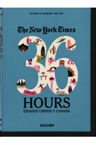 The New York Times 36 hours. Estados Unidos y Canadá