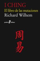 I Ching: el libro de las mutaciones (Ed. abreviada)