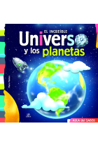 El Increíble Universo y los Planetas