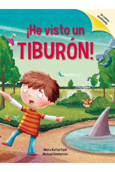 ¡He visto un tiburón!