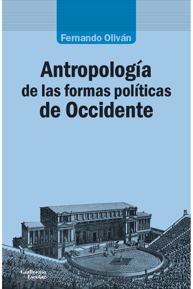 Antropología de las formas políticas de Occidente