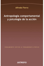 Antropología comportamental y psicología de la acción