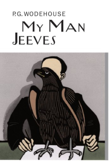 My Man Jeeves (Everyman's Library P G WODEHOUSE)