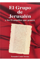 El grupo de Jerusalén y los Evangelios que generó