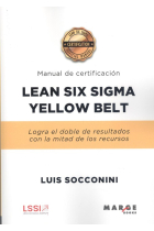 Lean Six Sigma Yellow Belt. Manual de certificación